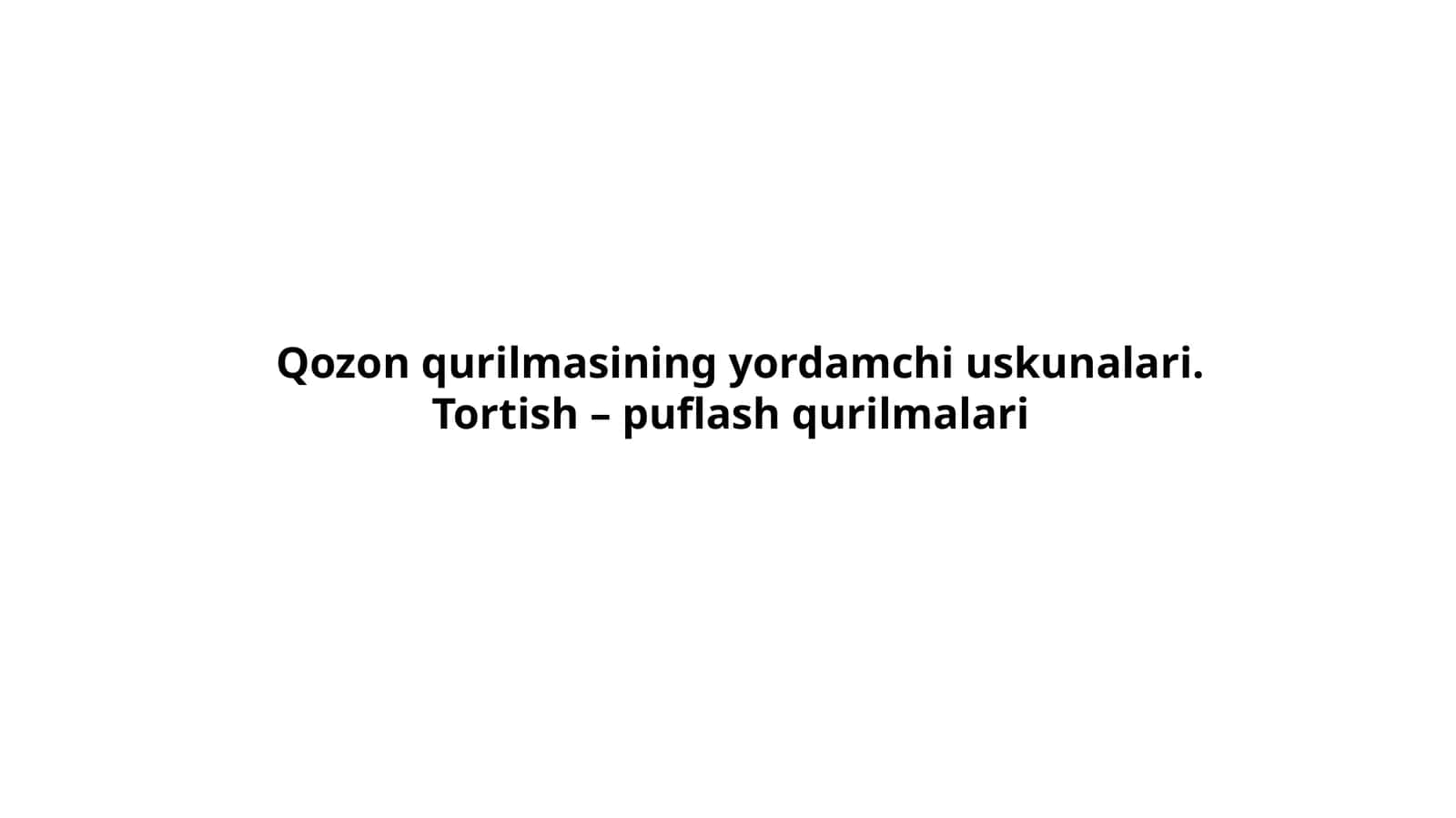 Tortish–puflashqurilmalari 1