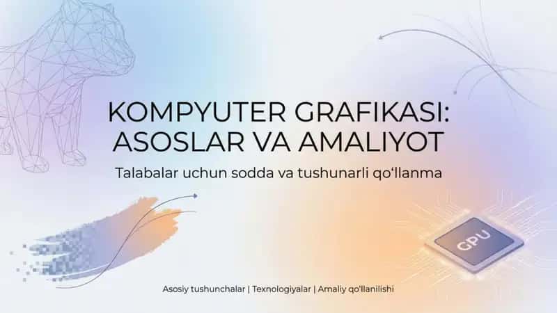 Kompyuter grafikasi asoslari taqdimot 1