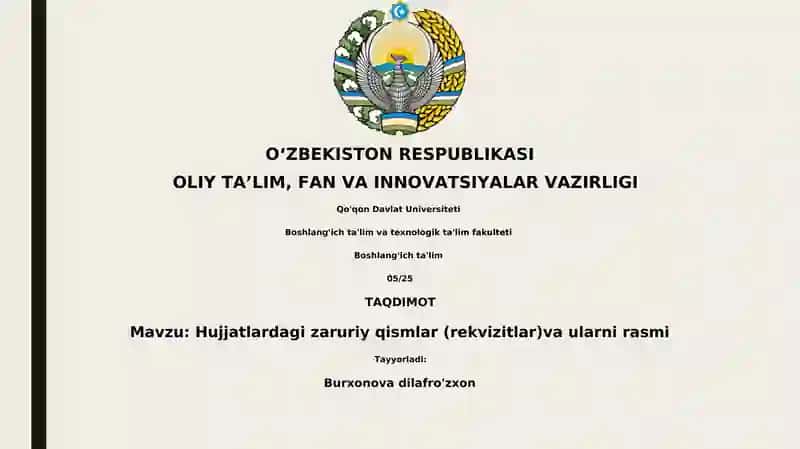 Hujjatlardagi zaruriy qismlar (rekvizitlar) va ularni rasmi
