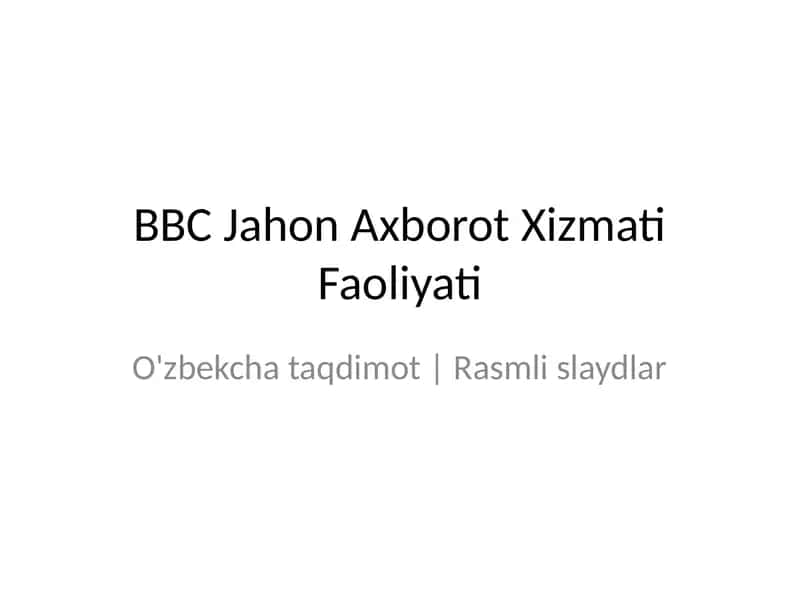 BBC Jahon Axborot Xizmati 1