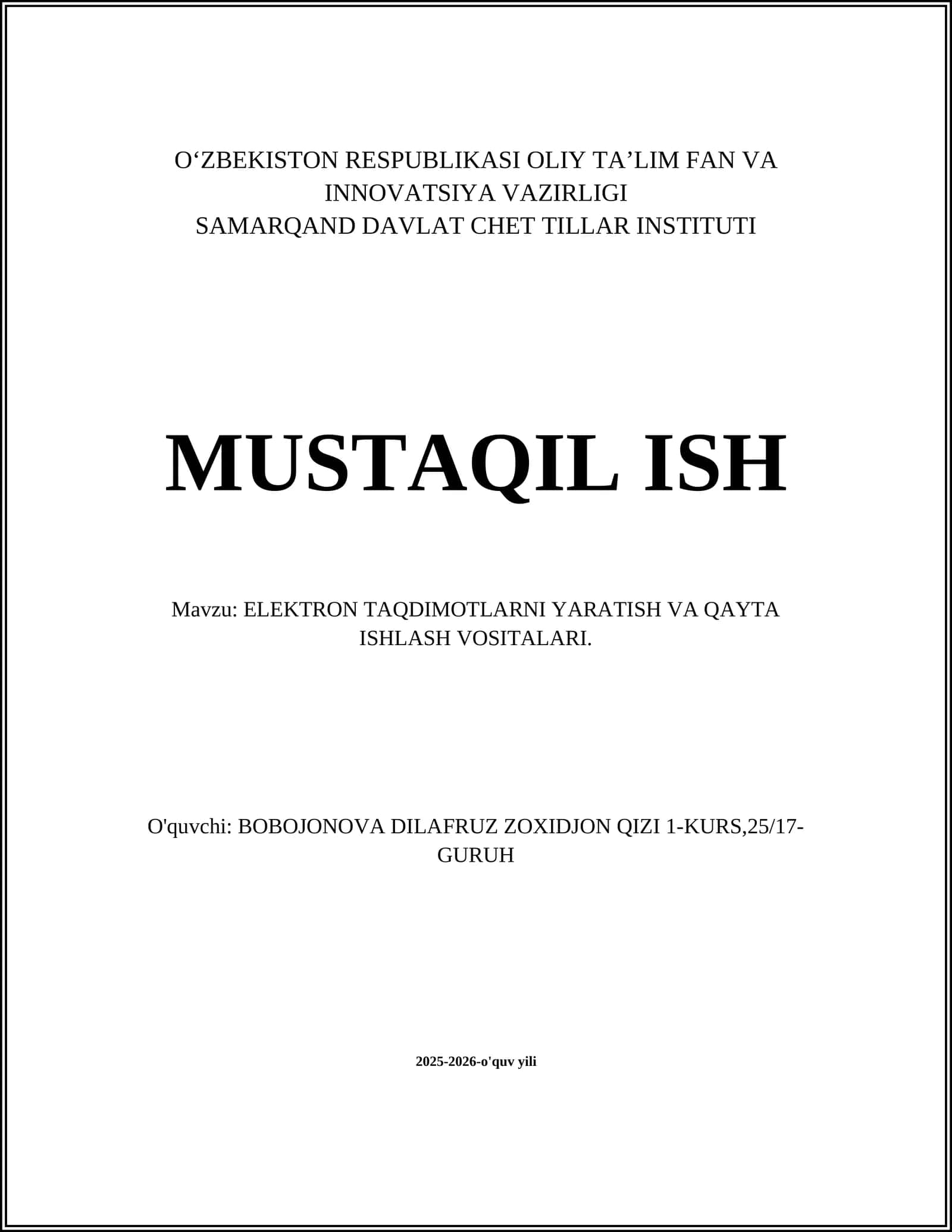 ELEKTRON TAQDIMOTLARNI YARATISH VA QAYTA ISHLASH VOSITALARI 1