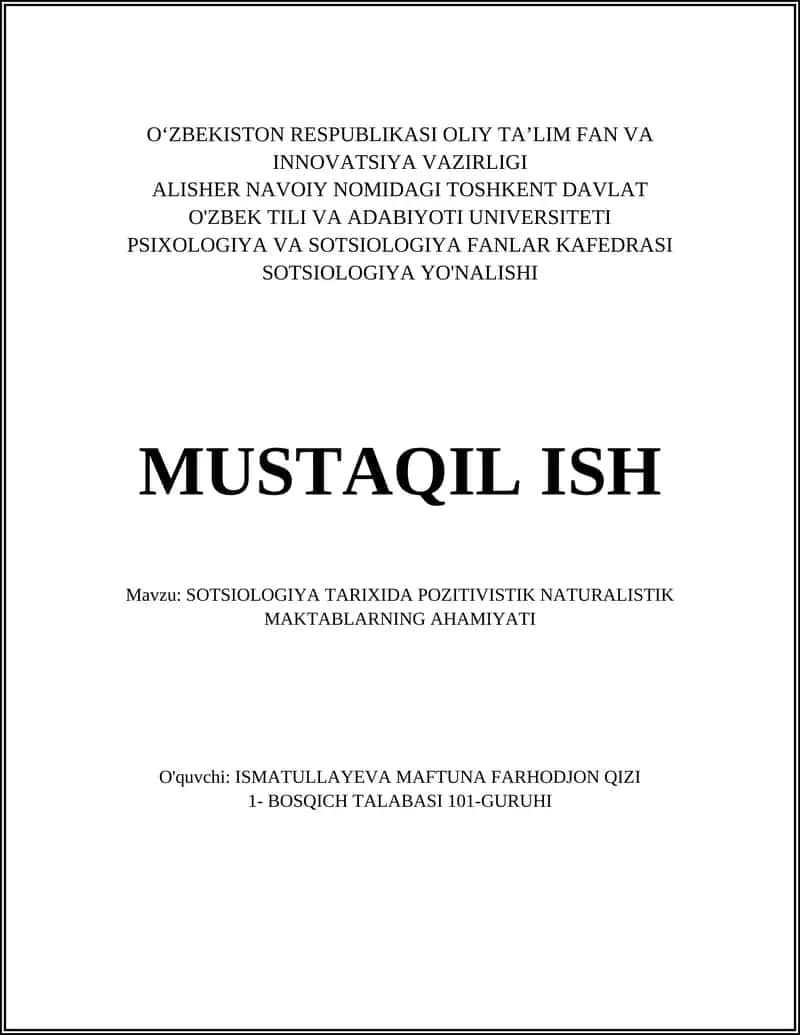 SOTSIOLOGIYA TARIXIDA POZITIVISTIK NATURALISTIK MAKTABLARNING AHAMIYATI 1