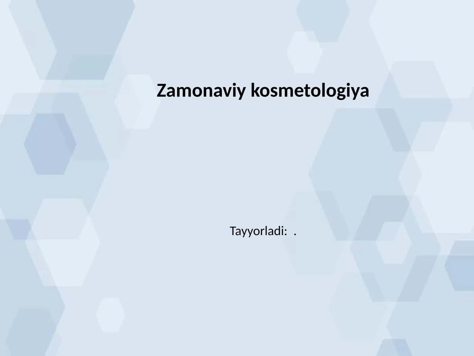 Zamonaviy kosmetologiya 1