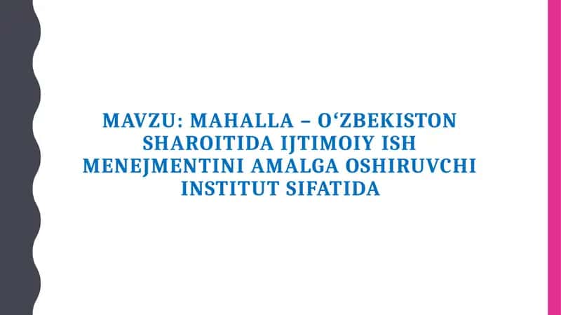 Mahalla – Oʻzbekiston sharoĭtida ijtimoiiy ish menejmentini amalga oshiruvchi institut sifatida 1