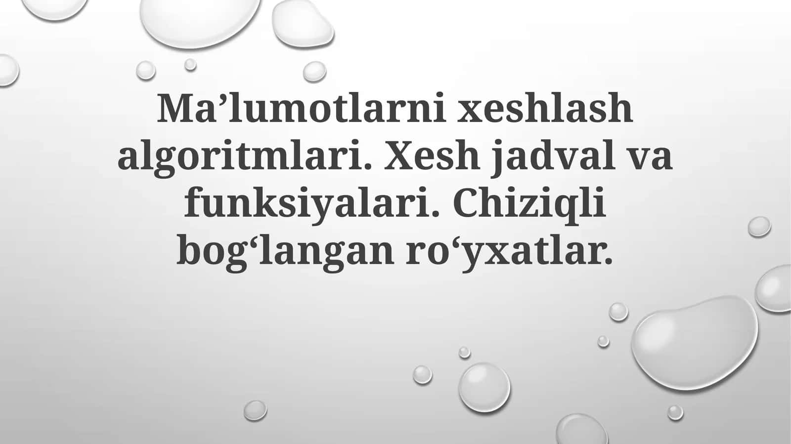Xesh algoritmlari va xesh jadvallari 1