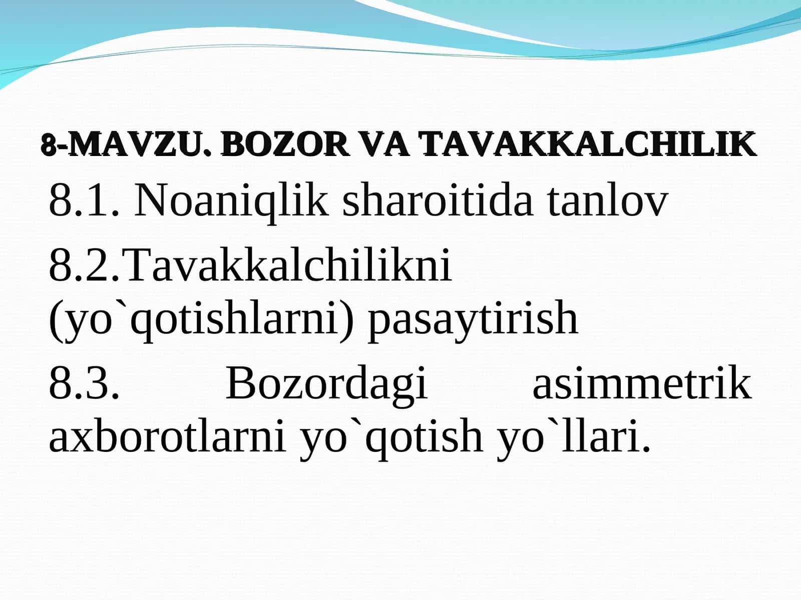 Bozor va tavakkalchilik 1
