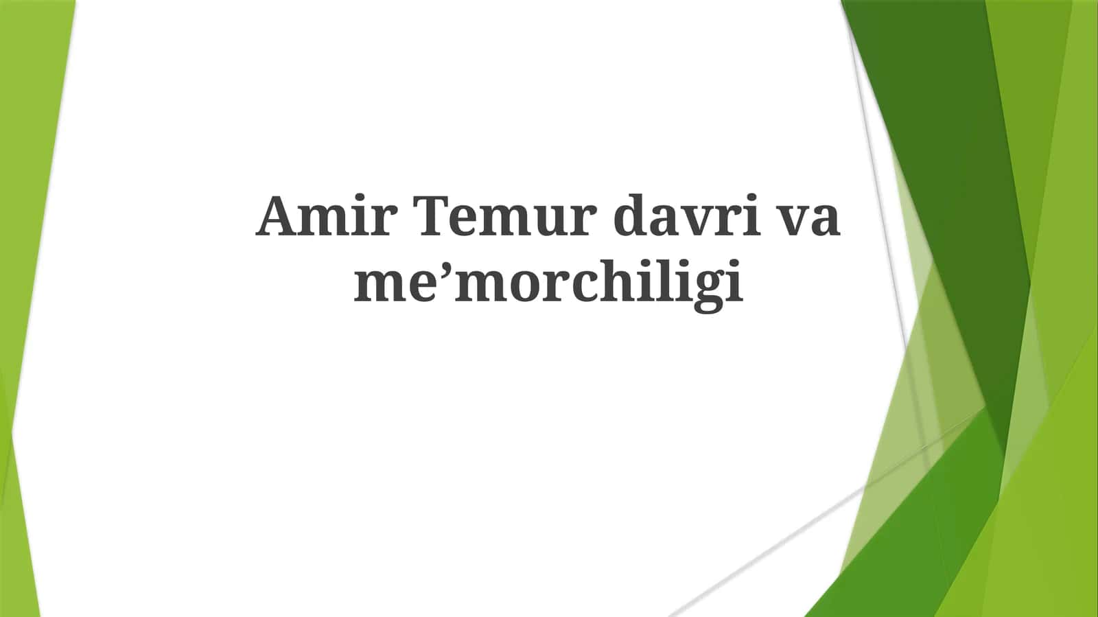 Amir Temurdavrivame’morchiligi 1