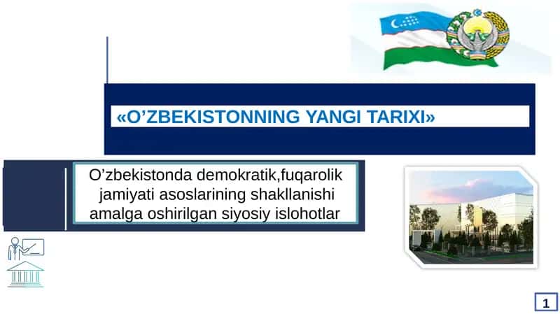 O’zbekistonda demokratik,fuqarolik jamiyati asoslarining shakllanishi amalga oshirilgan siyosiy islohotlar 1