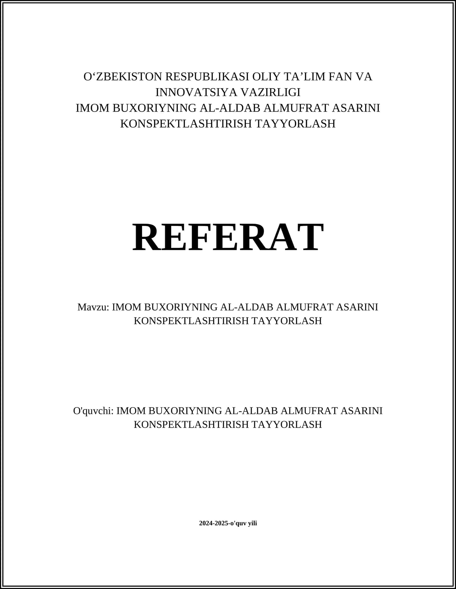 IMOM BUXORIYNING AL-ALDAB ALMUFRAT ASARINI KONSPEKTLASHTIRISH TAYYORLASH 1