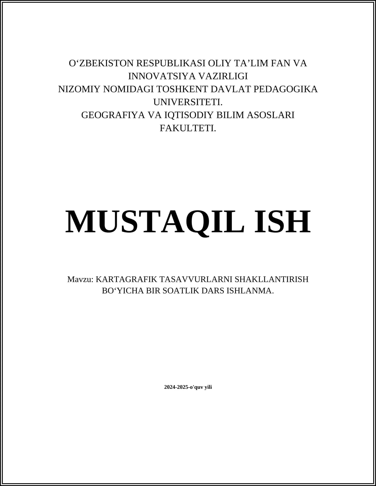 KARTAGRAFIK TASAVVURLARNI SHAKLLANTIRISH BO‘YICHA BIR SOATLIK DARS ISHLANMA 1