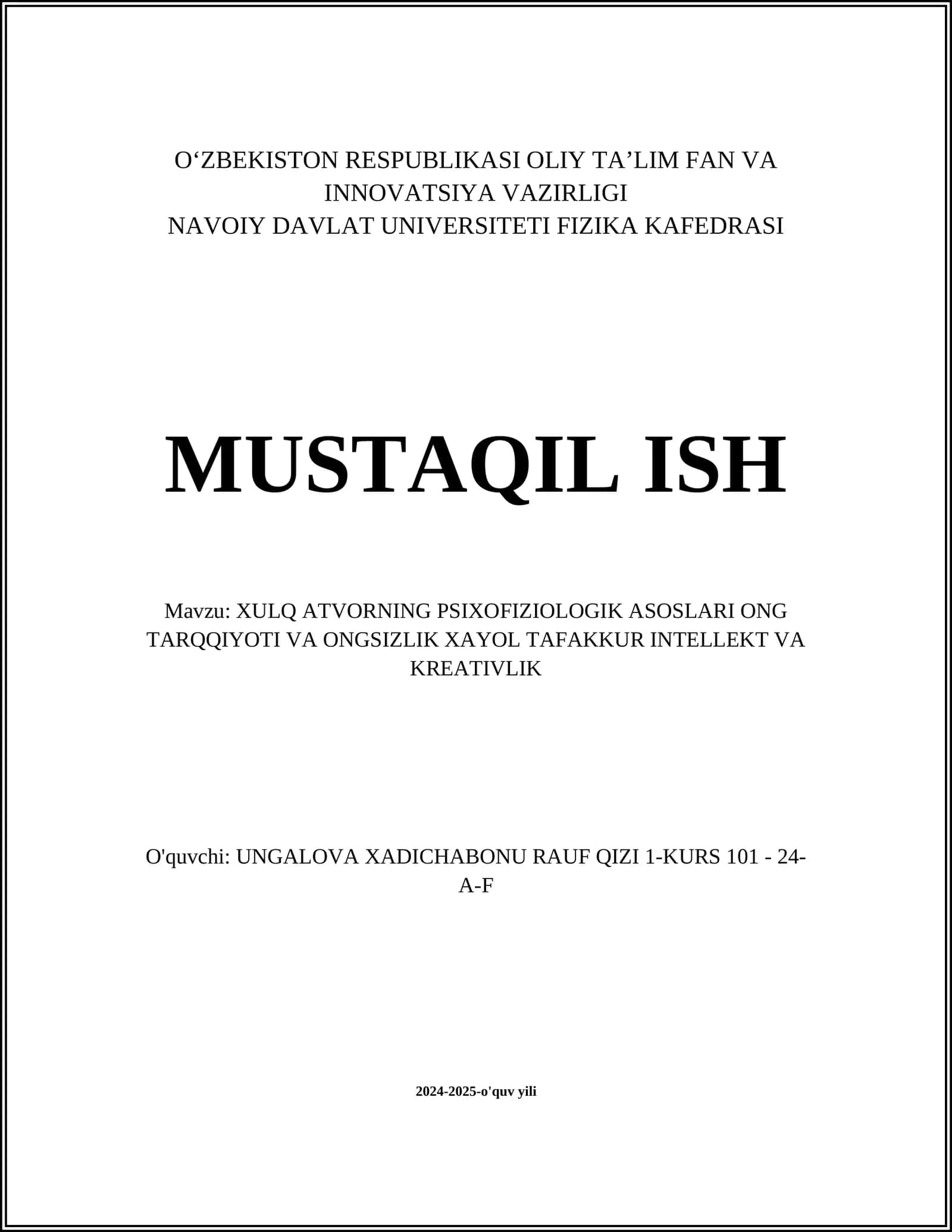 XULQ ATVORNING PSIXOFIZIOLOGIK ASOSLARI ONG TARQQIYOTI VA ONGSIZLIK XAYOL TAFAKKUR INTELLEKT VA KREATIVLIK 1