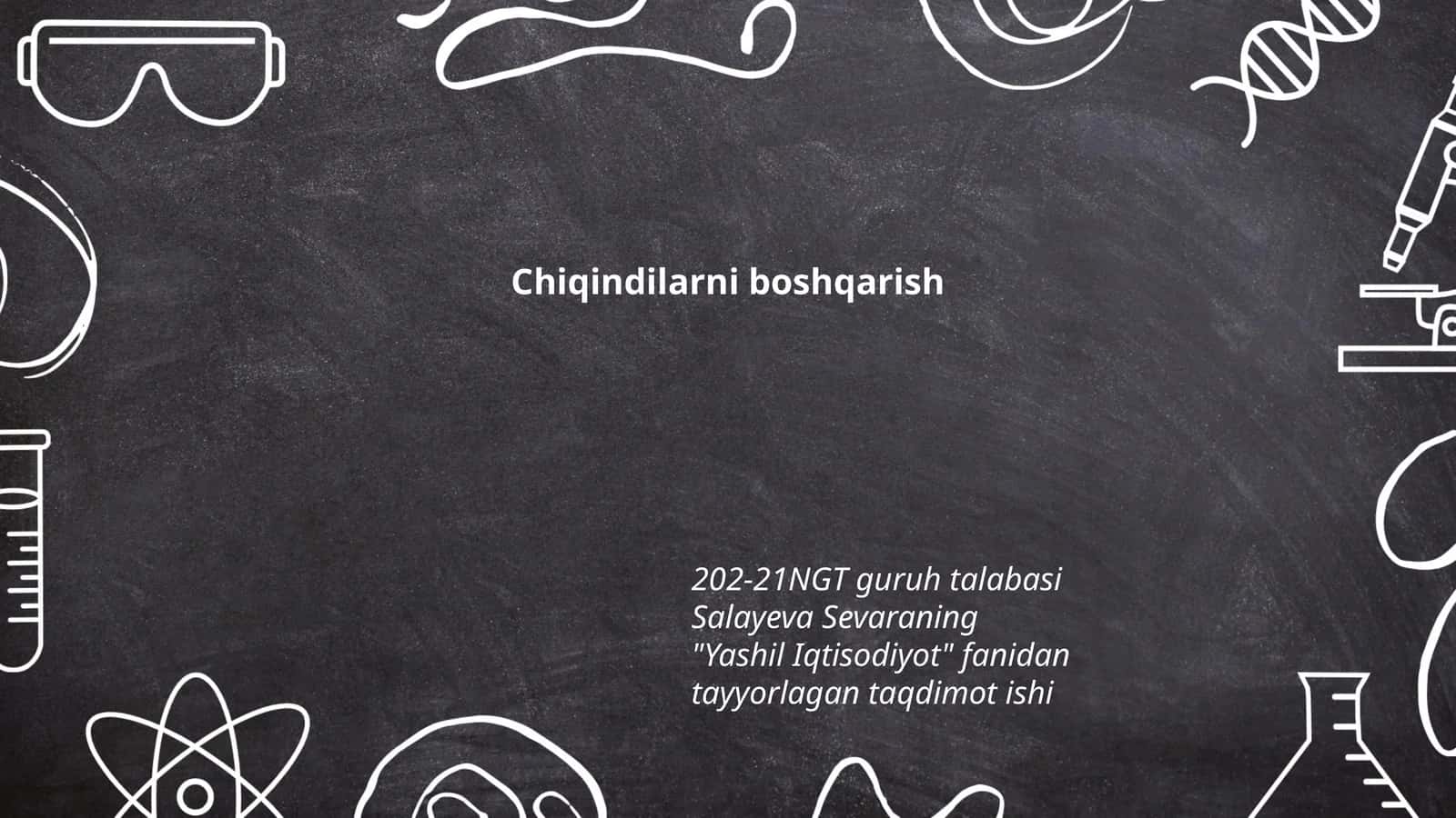 Chiqindilarni boshqarish 1
