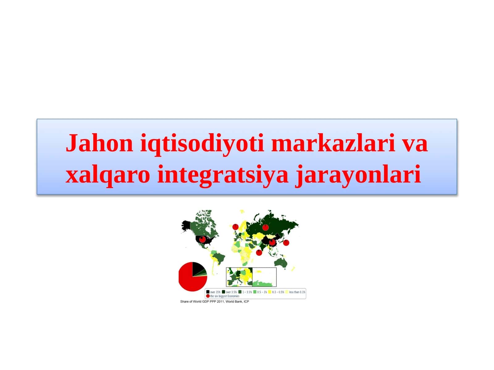 Jahoniqtisodiyotimarkazlarivaxalqarointegratsiyajarayonlari 1
