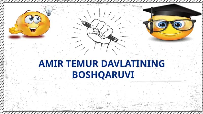 AMIR TEMUR DAVLATINING  BOSHQARUVI 1