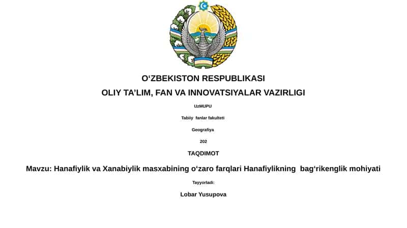 Hanafiylik va Xanabiylik masxabining oʻzaro farqlari 1