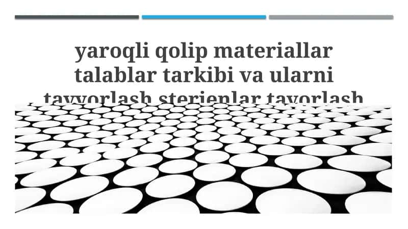 Kalıf Materiallarining Talablari, Tarkibi va Tayyorlanishi 1