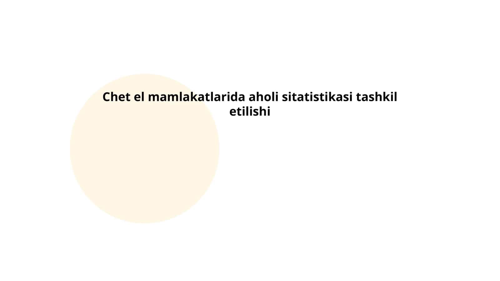 Chet el mamlakatlarida aholi sitatistikasi tashkil etilishi 1