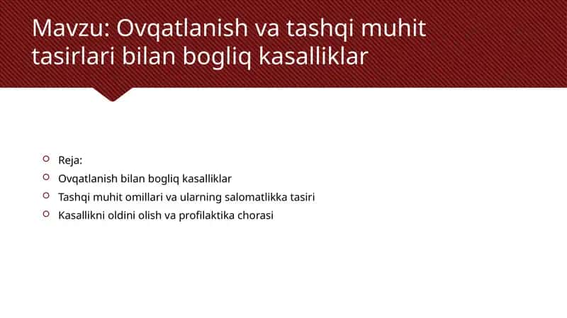 Ovqatlanish va tashqi muhit tasirlari bilan bogliq kasalliklar 1