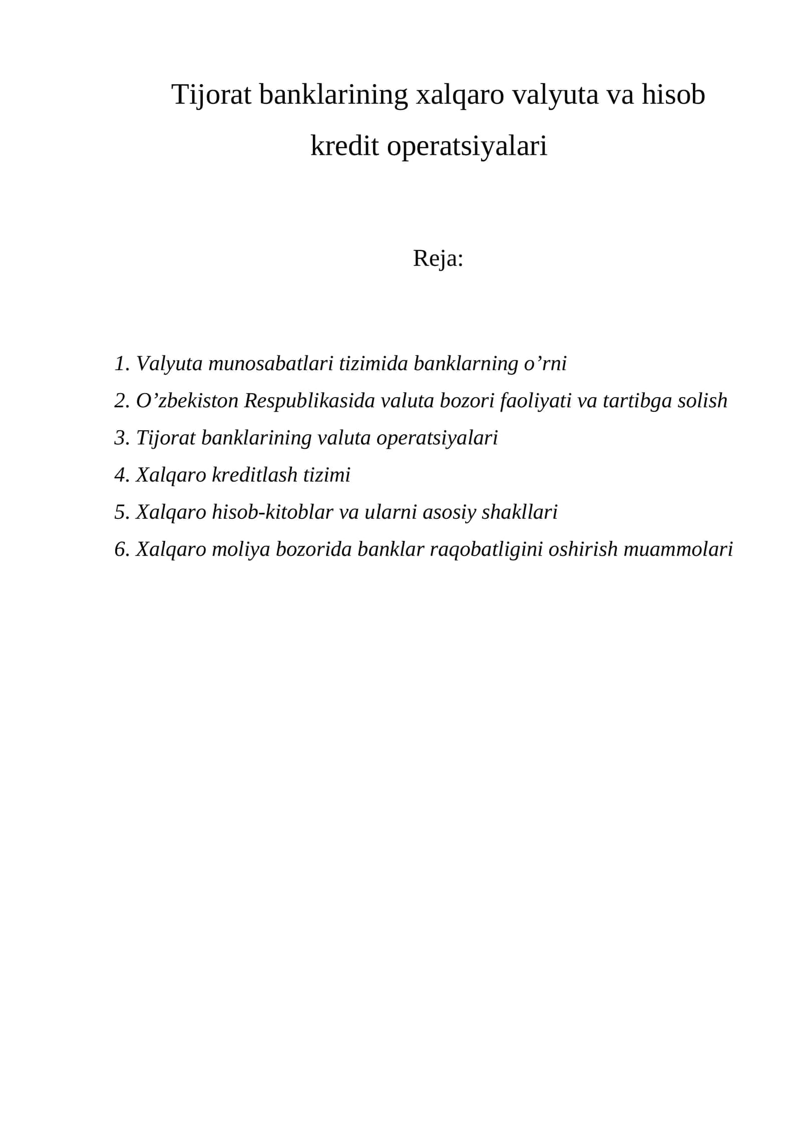 Xalqaro valyuta va hisob kredit operatsiyalari 1