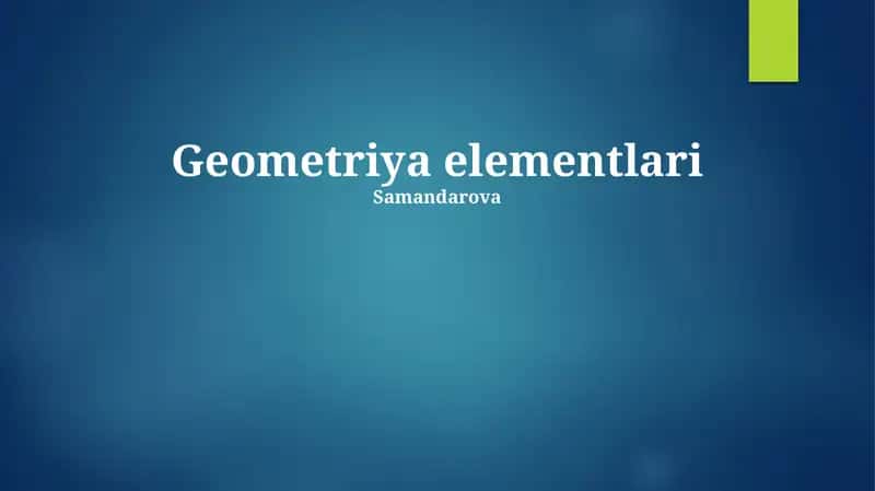 Geometriya elementlari 1