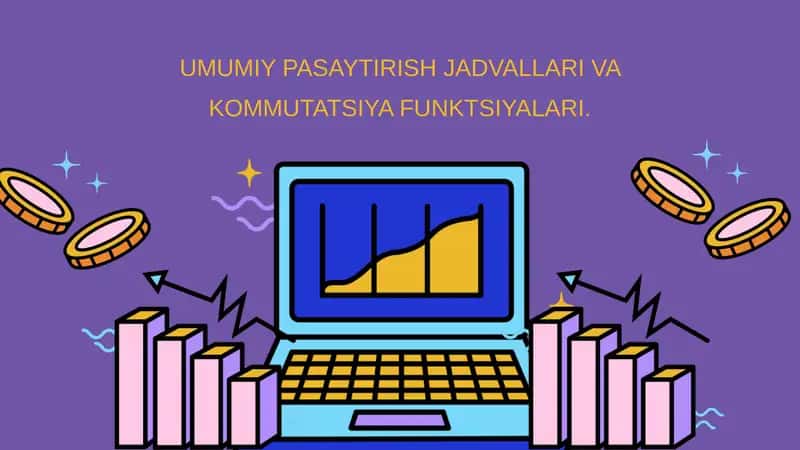 Umumiy pasaytirish jadvallari va kommutatsiya funksiyalari 1