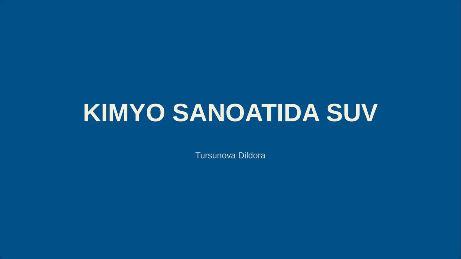 KIMYO SANOATIDA SUV 1
