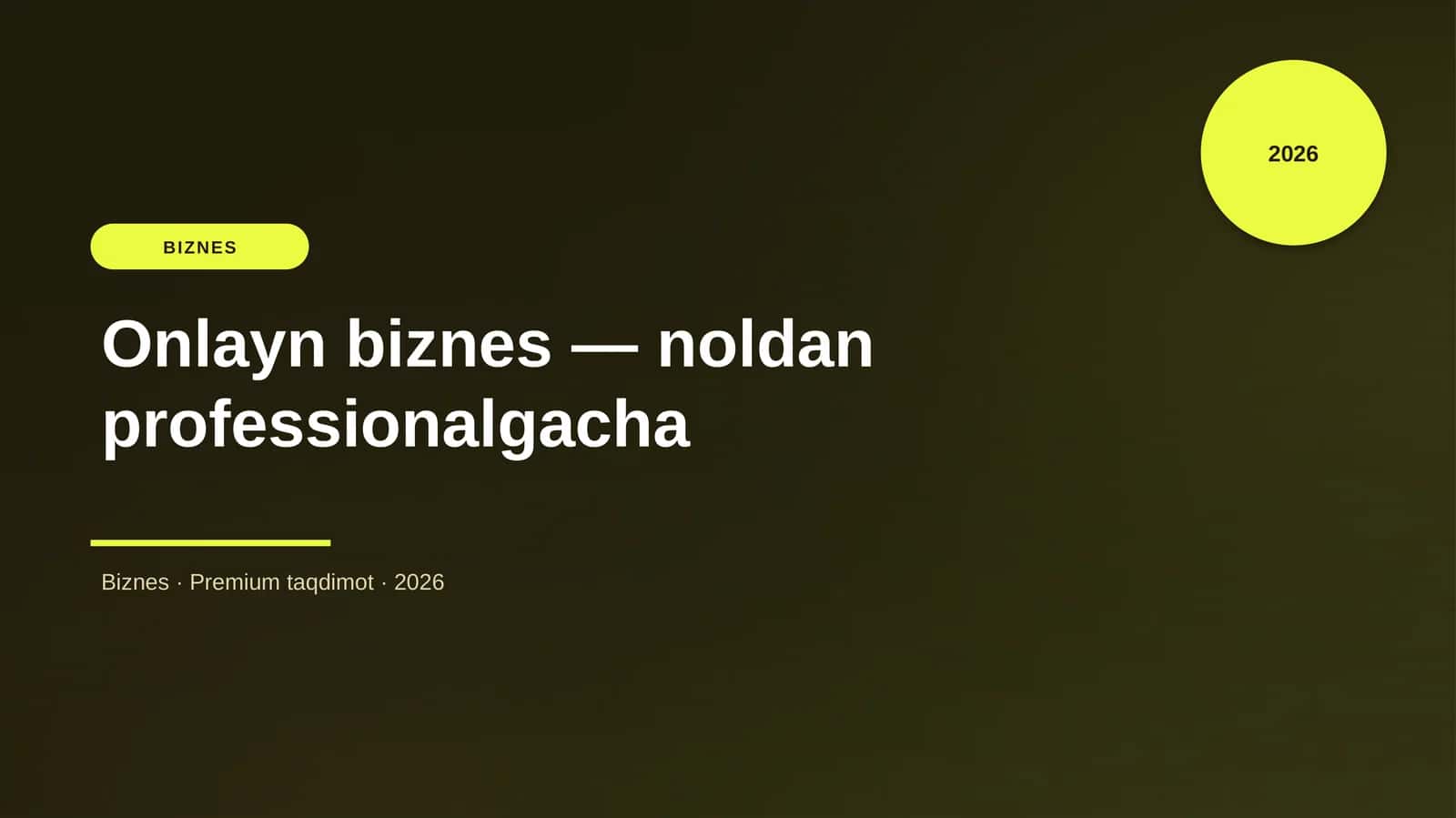 Onlayn biznes — noldan professionalgacha 1