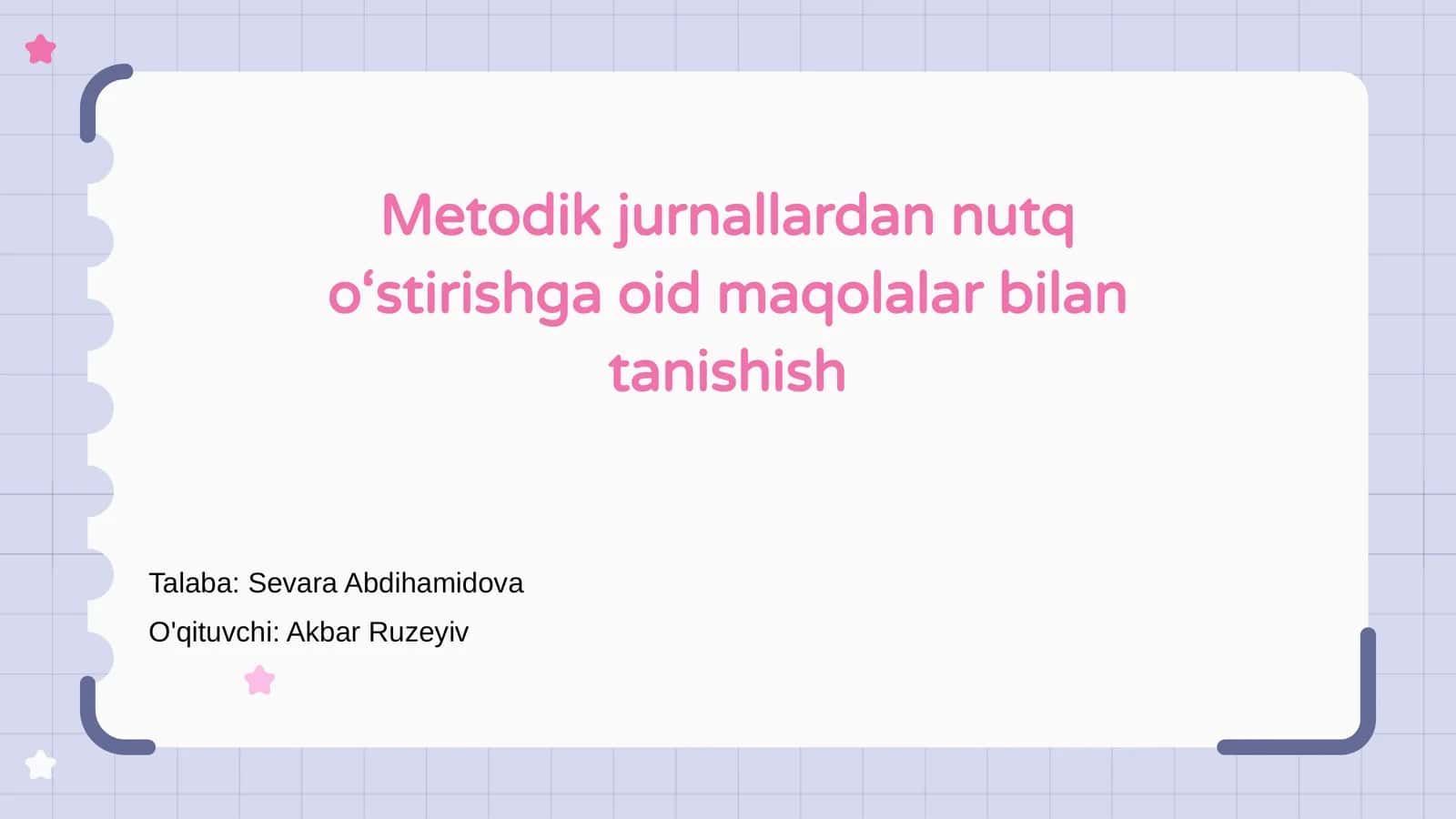 Metodik jurnallardan nutq o‘stirishga oid maqolalar bilan tanishish 1