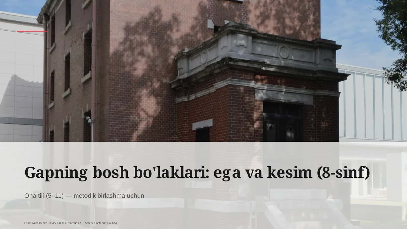 Gapning bosh bo'laklari: ega va kesim (8-sinf) 1