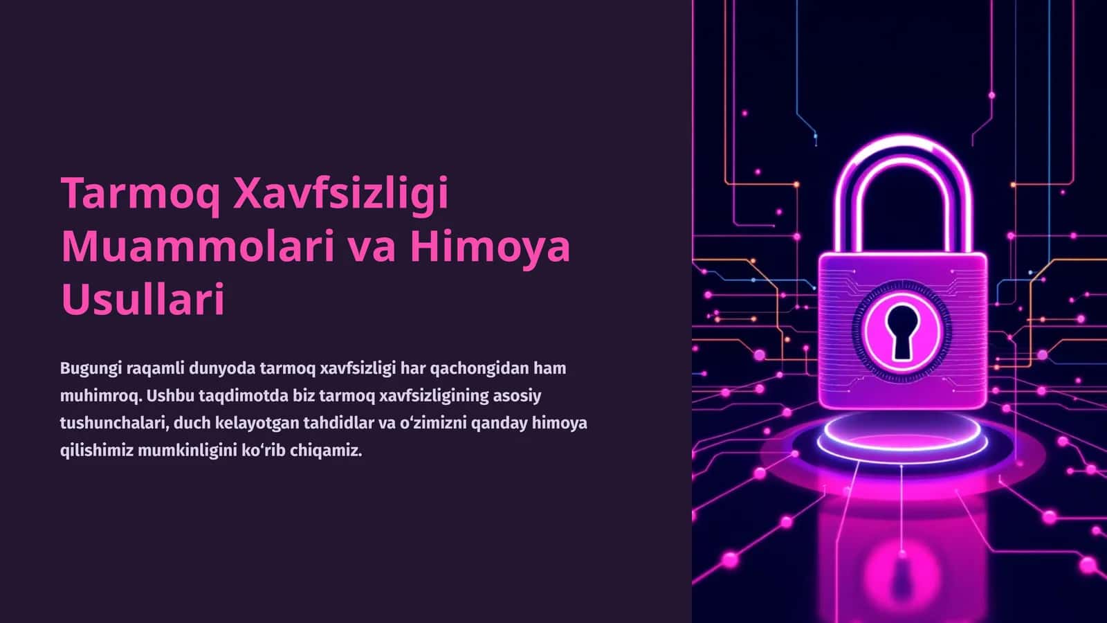 Tarmoq Xavfsizligi Muammolari va Himoya Usullari 1