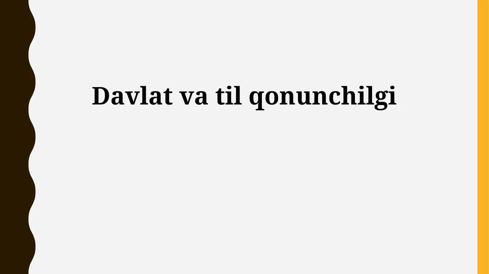 Davlat va til qonunchilgi 1