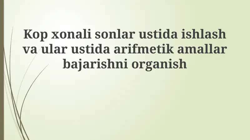 Ko'p xonali sonlar va xona qiymati 1