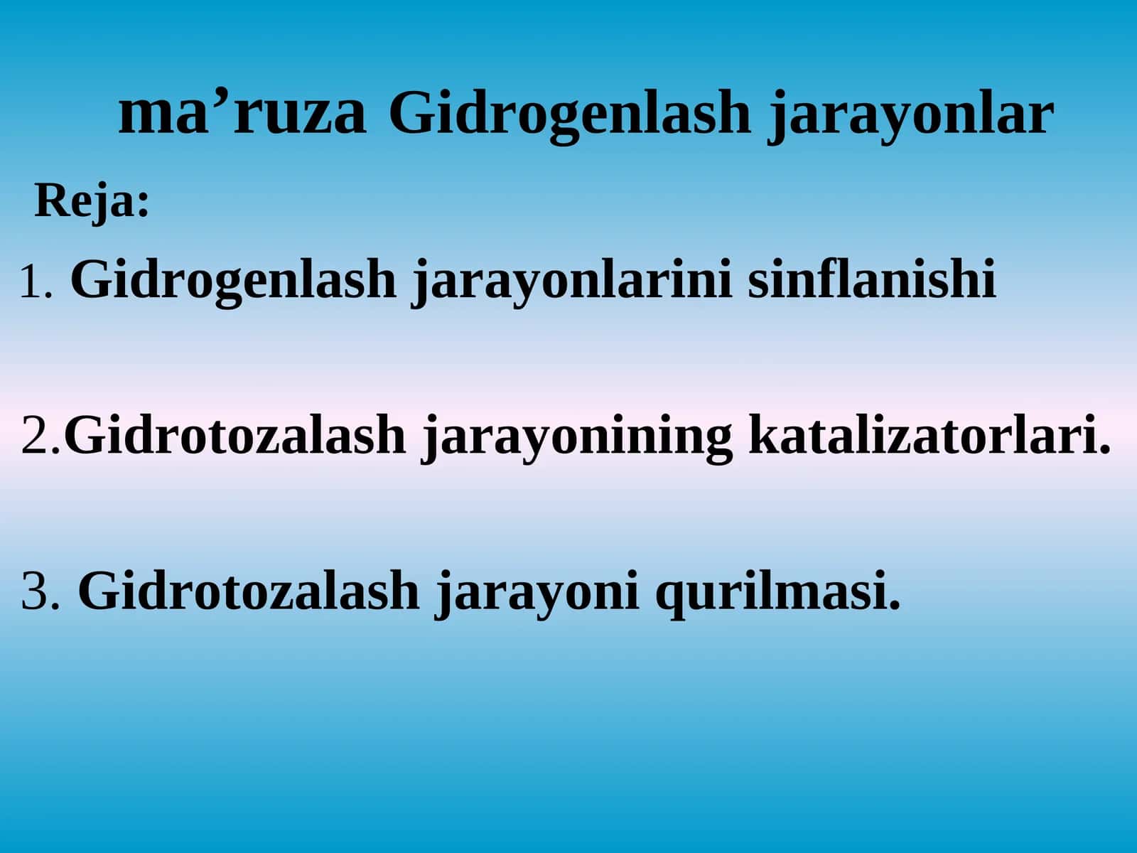 Gidrogenlash jarayonlari 1
