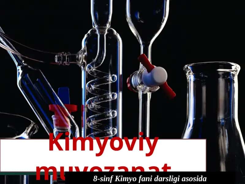 Kimyoviymuvozanat 1