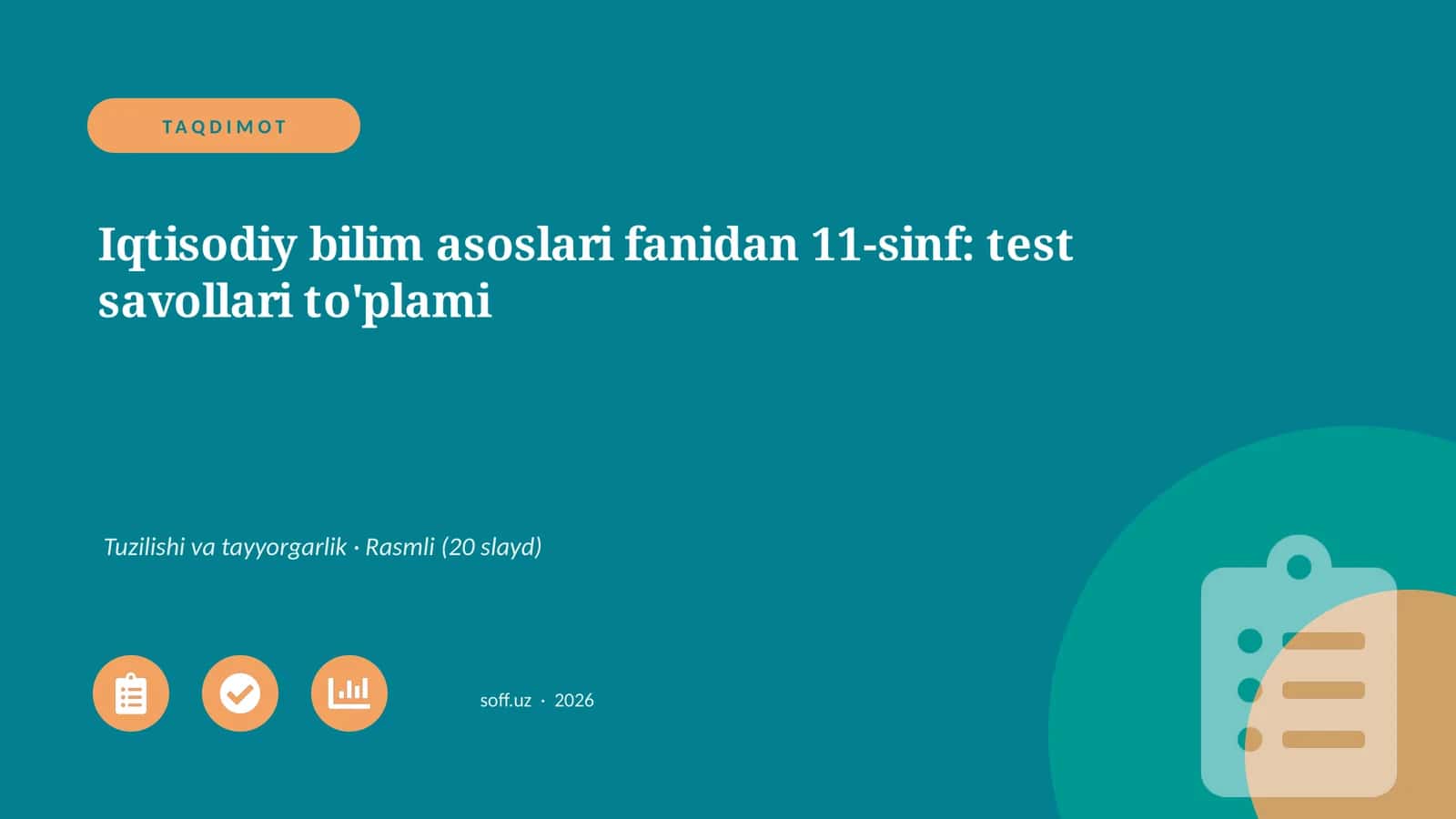 Iqtisodiy bilim asoslari fanidan 11-sinf: test savollari to'plami 1