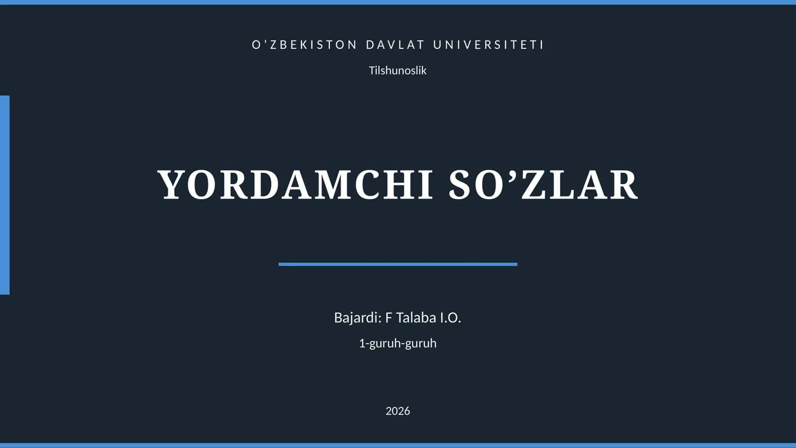 YORDAMCHI SO’ZLAR 1