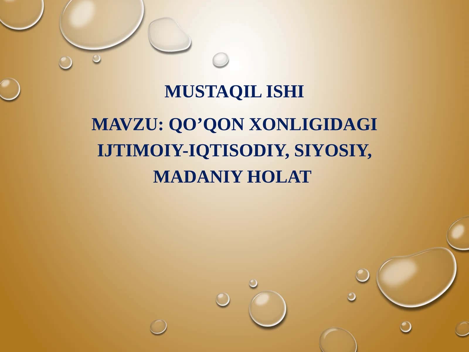 Qo’qon xonligidagi ijtimoiy-iqtisodiy, siyosiy, madaniy holat (2) 1