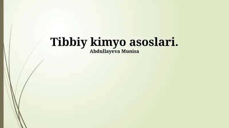Tibbiy kimyo asoslari 1