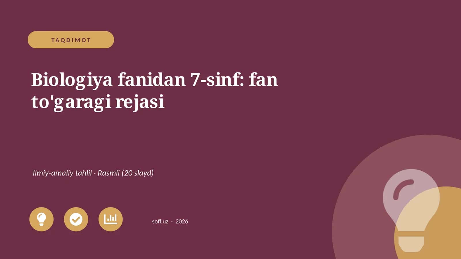 Biologiya fanidan 7-sinf: fan to'garagi rejasi 1