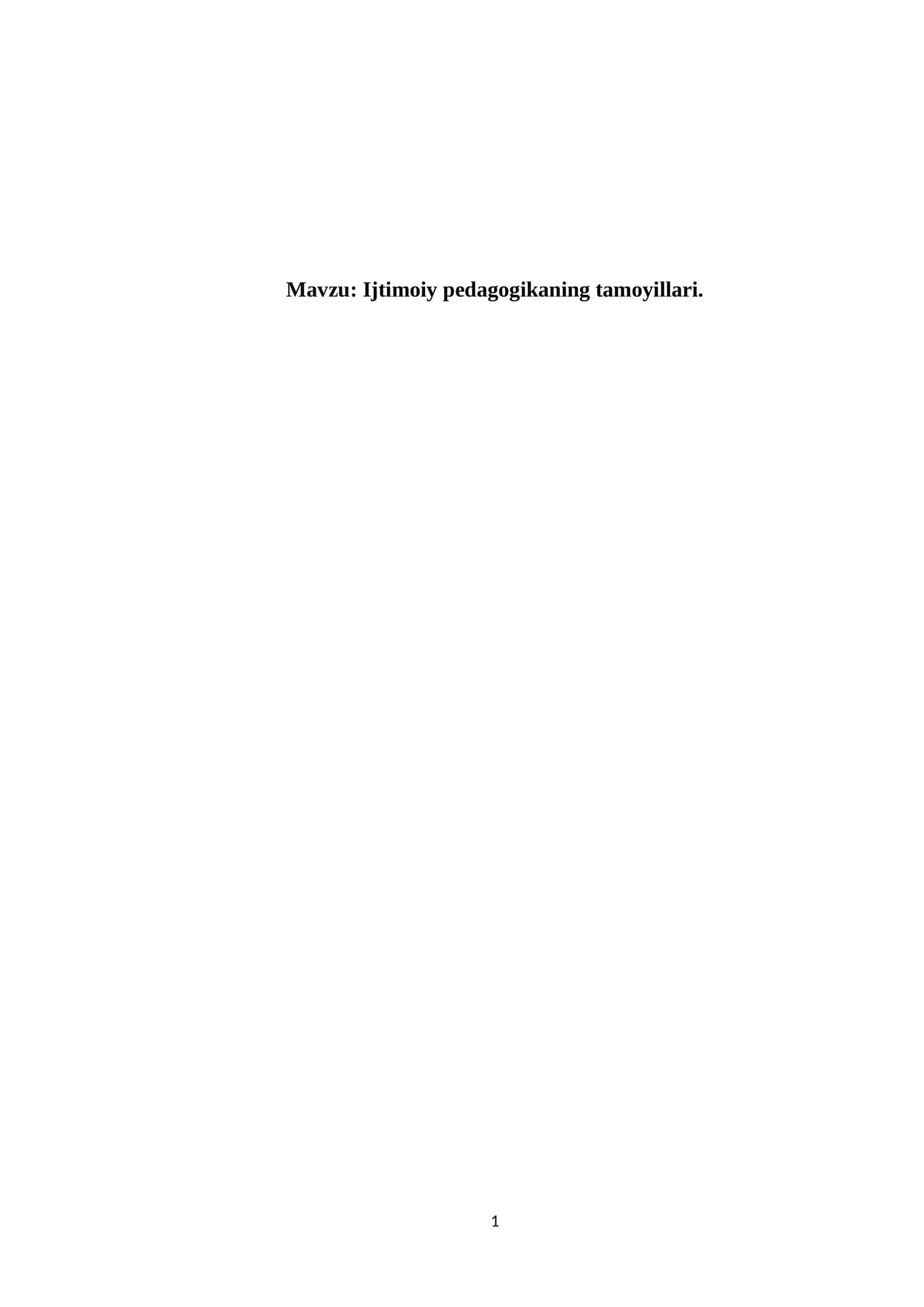 Ijtimoiy pedagogikaning tamoyillari 1