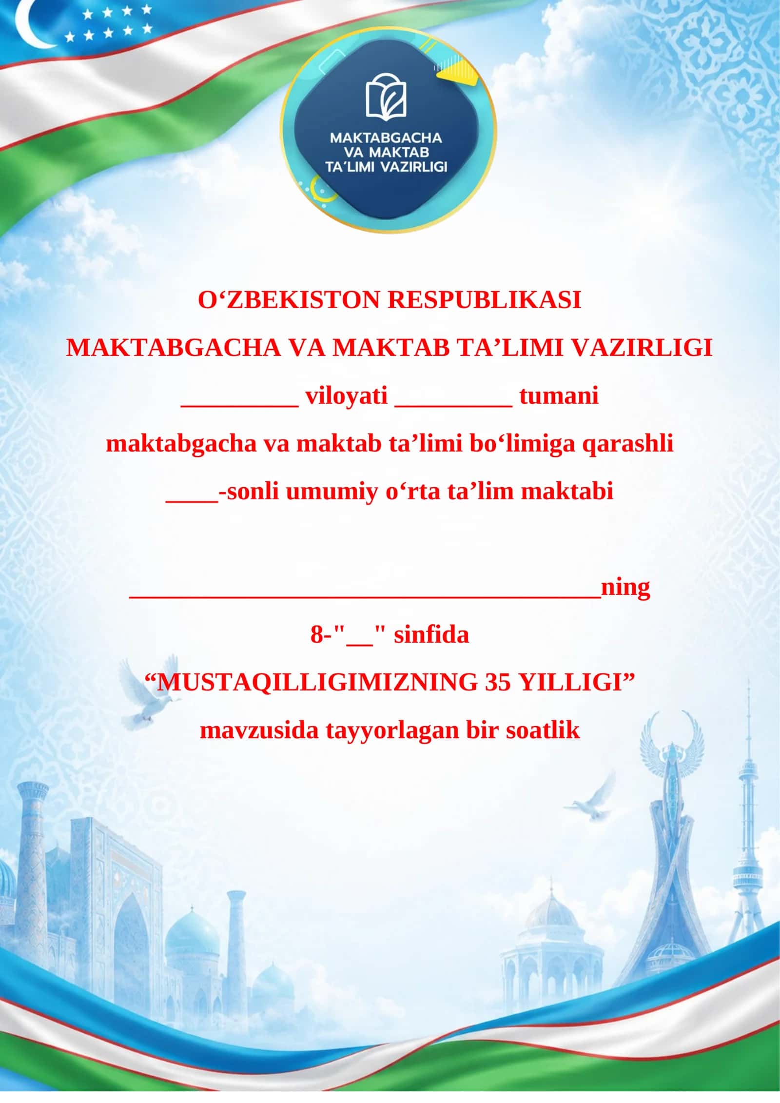 "MUSTAQILLIGIMIZNING 35 YILLIGI" DARS ISHLANMASI 8*sinf 1