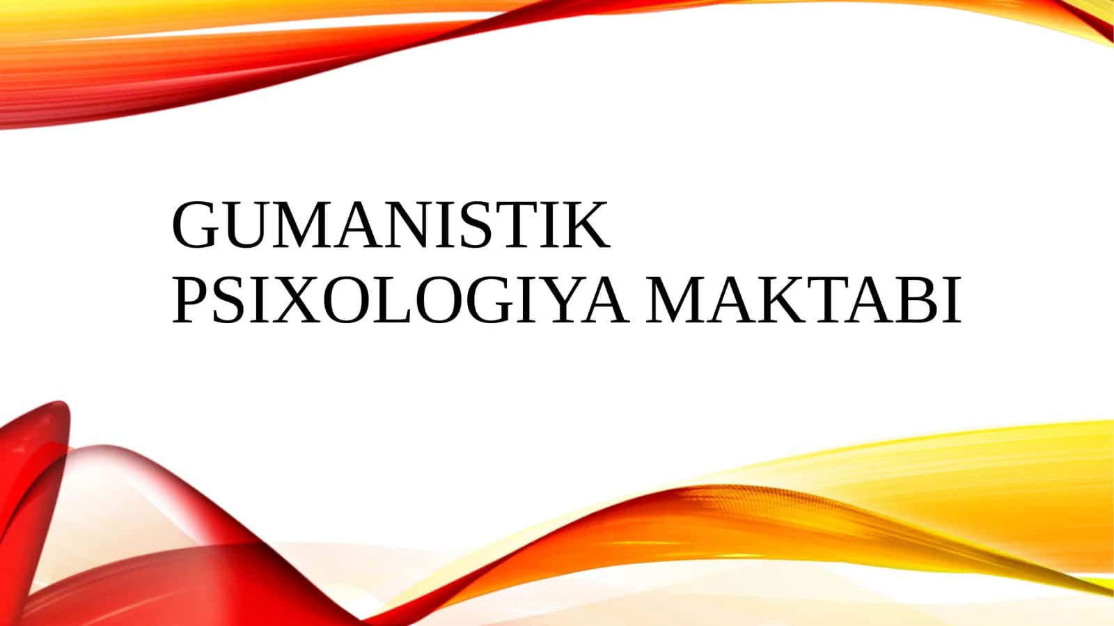 Gumanistik psixologiya maktabi 1