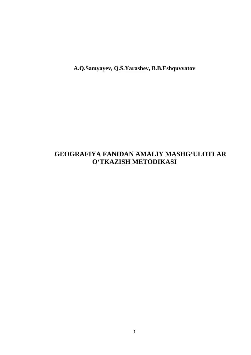 Geografiya Fanidan Amaliy Mashg‘ulotlar O‘tkazish Metodikasi 1