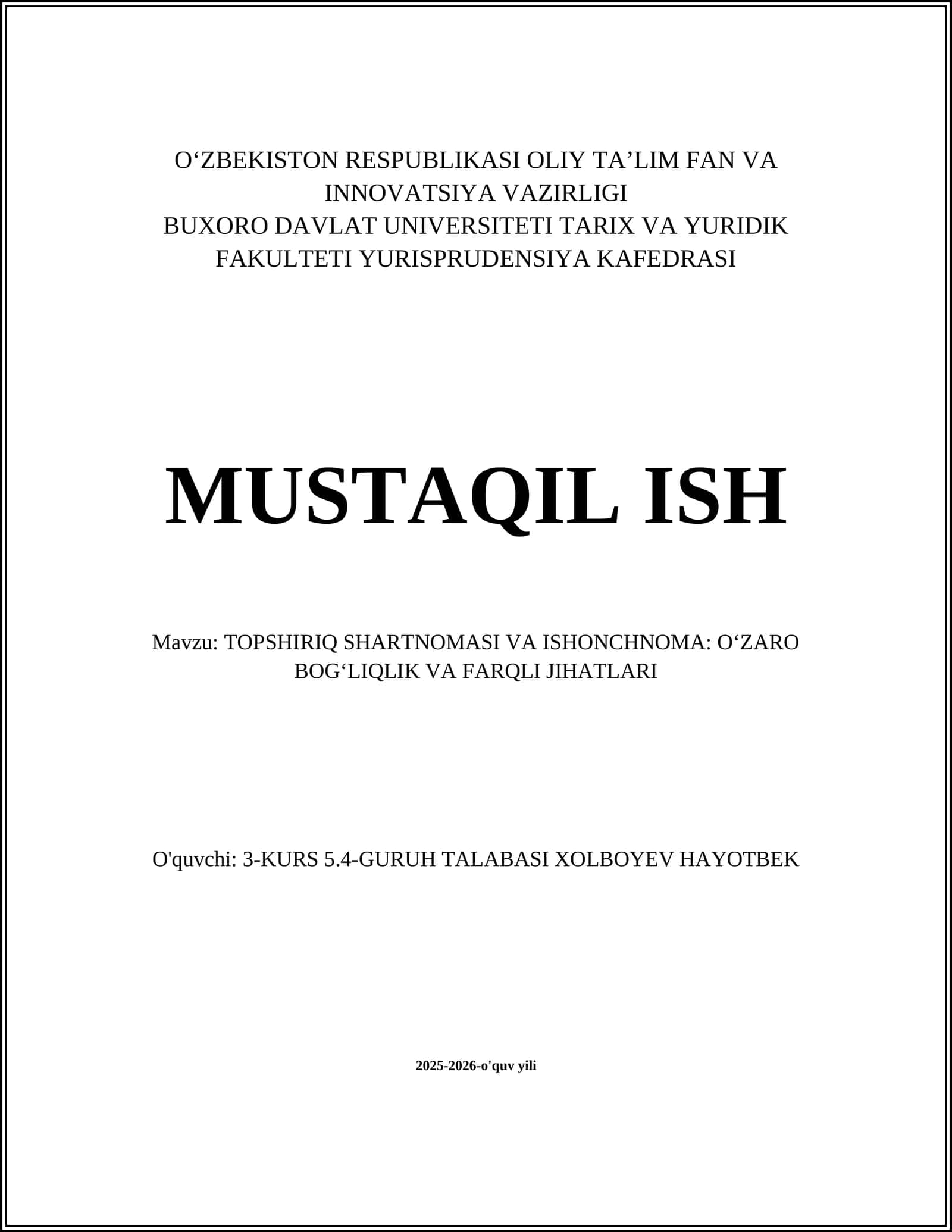 TOPSHIRIQ SHARTNOMASI VA ISHONCHNOMA: OʻZARO BOGʻLIQLIK VA FARQLI JIHATLARI 1
