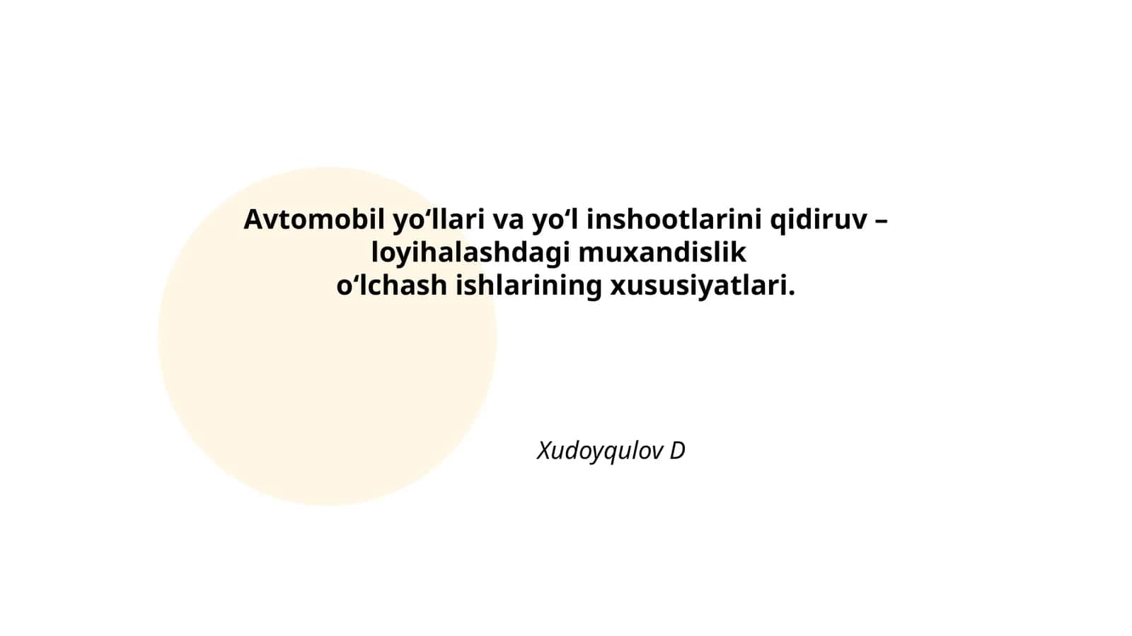 Avtomobil yo‘llari va yo‘l inshootlarini qidiruv – loyihalashdagi muxandislik 1