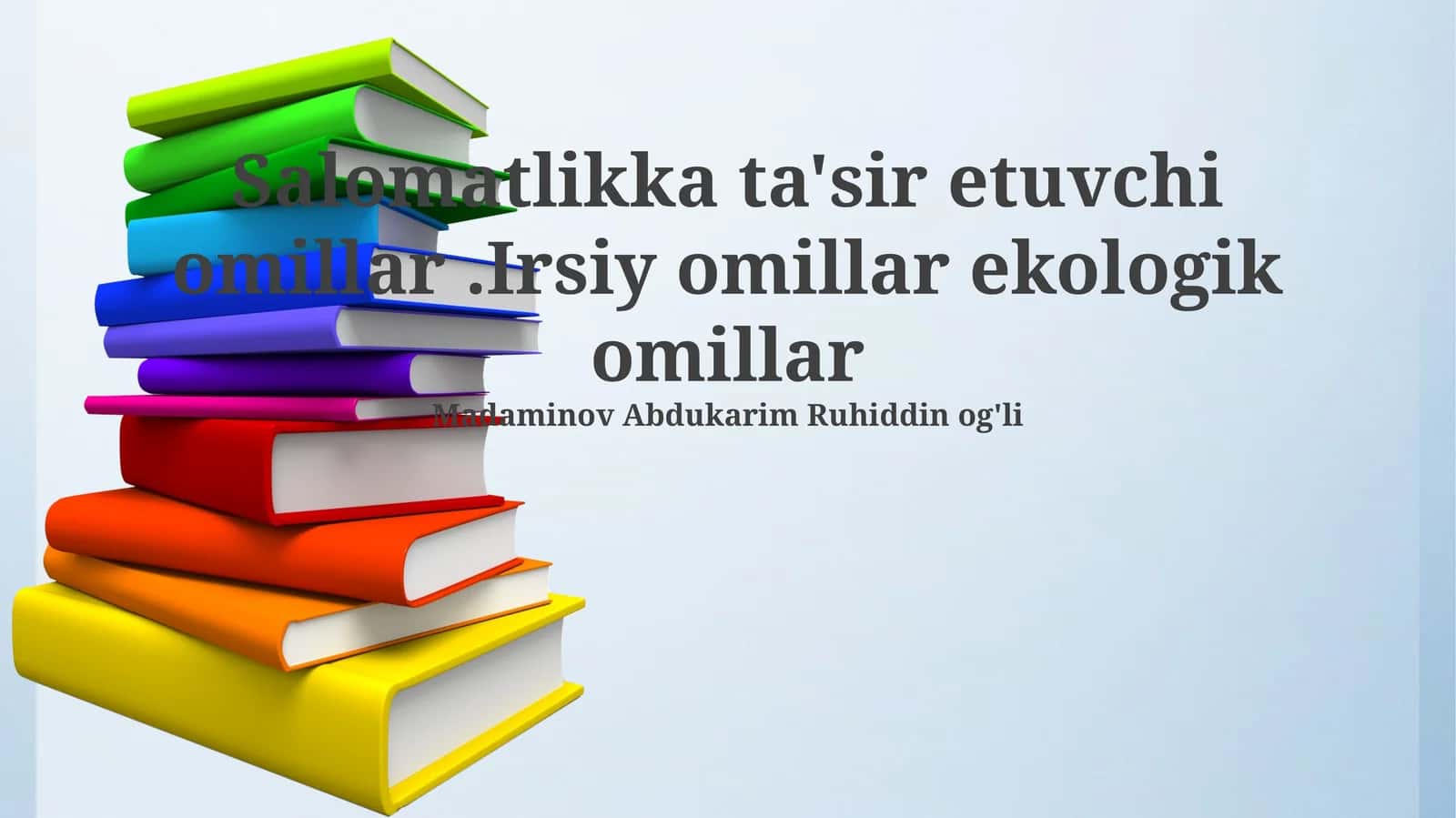 Irsiy omillar va sog'liq 1