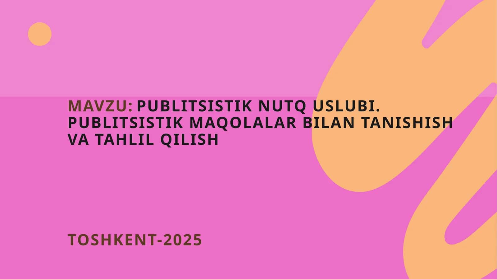 Publitsistik nutq uslubi. Publitsistik maqolalar bilan tanishish va tahlil qilish 1