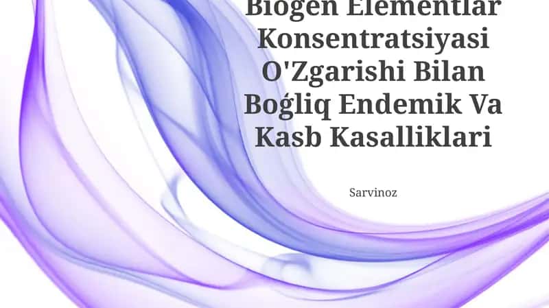 Biogen Elementlar Konsentratsiyasi O'Zgarishi Bilan Boģliq Endemik Va Kasb Kasalliklari 1