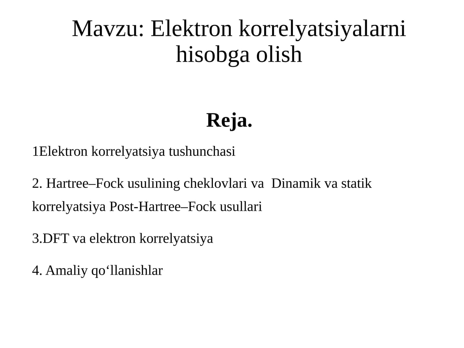 Elektron korrelyatsiyalarni hisobga olish 1