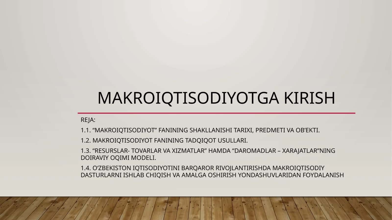 MAKROIQTISODIYOTGA KIRISH 1